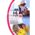 Mayday - Bom aan...