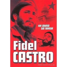 Fidel Castro - van idealist tot heerser DVD