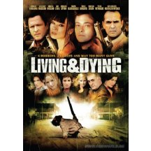Living and dying DVD