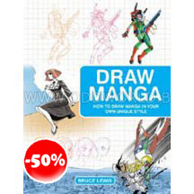 How To Draw Manga In Your Own Unique Style Boek