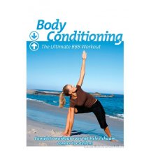 Body conditioning - The ultimate bbb workout DVD