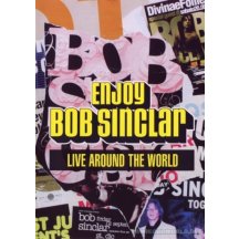 Bob Sinclar - Enjoy DVD